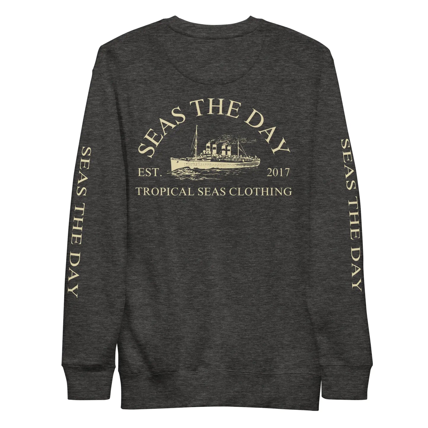 Seas The Day Ship Premium Sweatshirt